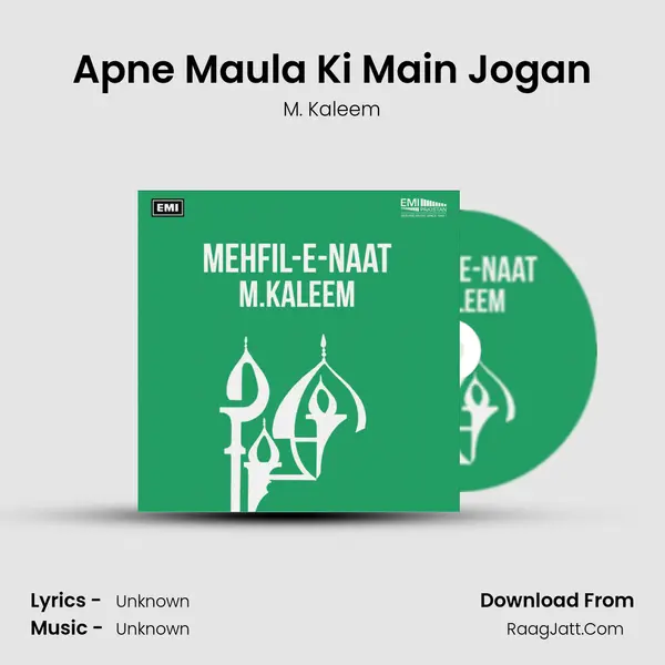 Apne Maula Ki Main Jogan MP3 Song by M. Kaleem Cover
