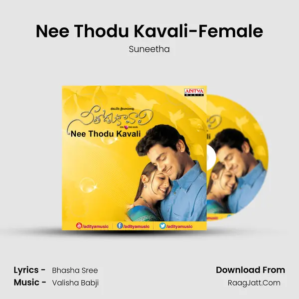 Nee Thodu Kavali-Female MP3 Song by Suneetha Cover
