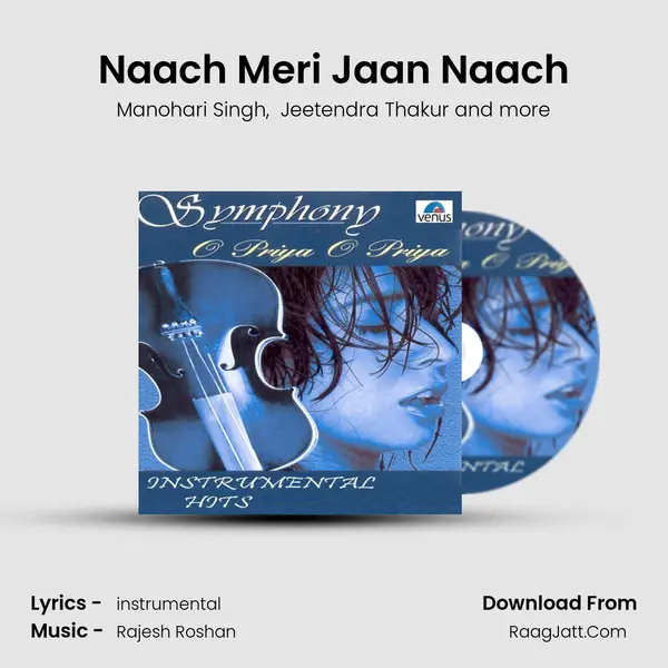 Naach Meri Jaan Naach MP3 Song by Manohari Singh Cover