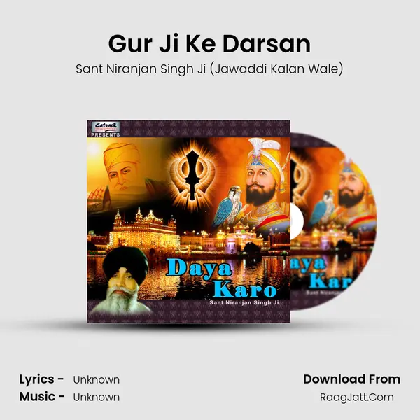 Gur Ji Ke Darsan MP3 Song by Sant Niranjan Singh Ji (Jawaddi Kalan Wale) Cover