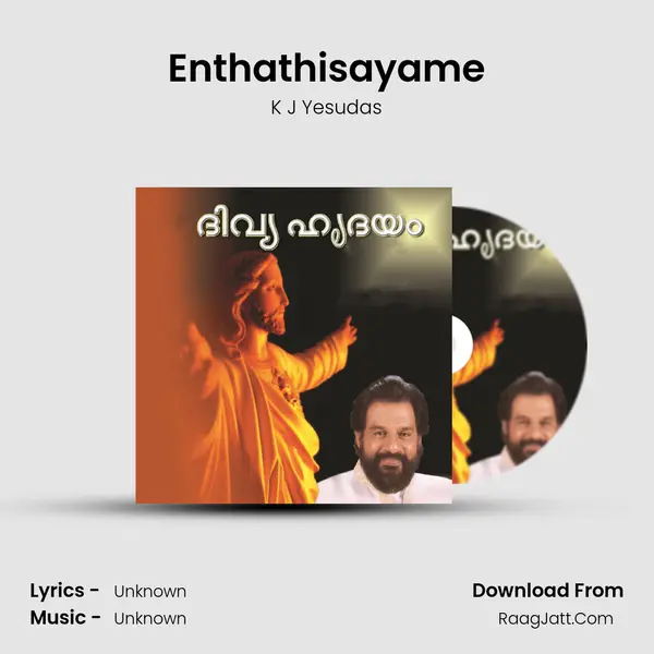 Enthathisayame MP3 Song by K J Yesudas Cover