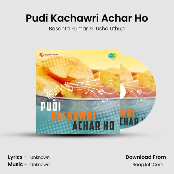 Pudi Kachawri Achar Ho MP3 Song by Basanta Kumar Cover