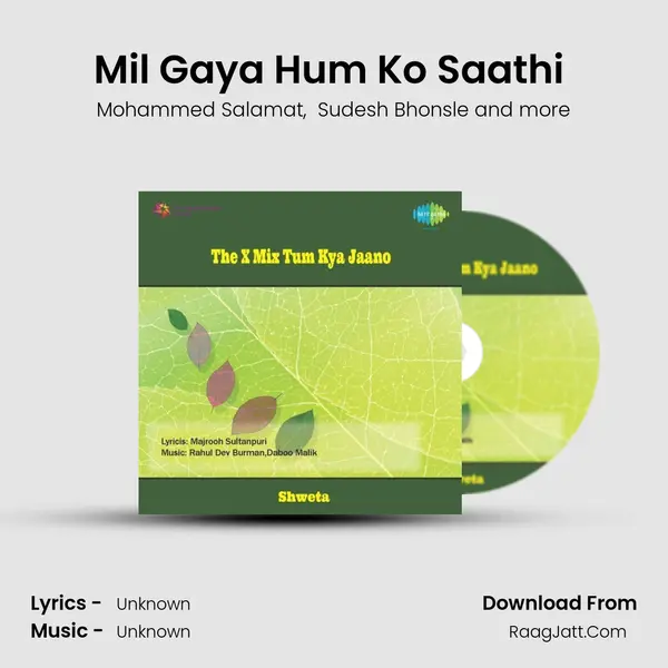 Mil Gaya Hum Ko Saathi (Remix) MP3 Song by Mohammed Salamat Cover