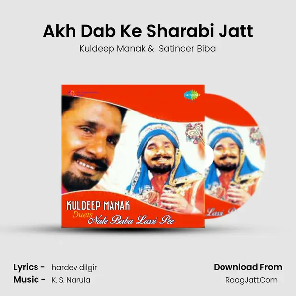 Akh Dab Ke Sharabi Jatt MP3 Song by Kuldeep Manak Cover
