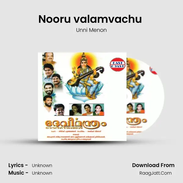 Nooru valamvachu (M) MP3 Song by Unni Menon Cover