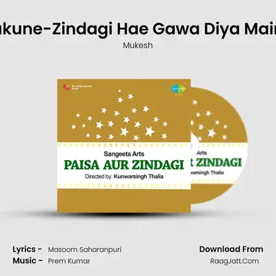 Sukune-Zindagi Hae Gawa Diya Maine MP3 Song by Mukesh Cover