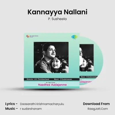 Kannayya Nallani MP3 Song by P. Susheela Cover
