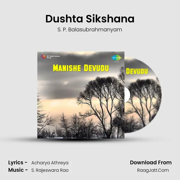Dushta Sikshana MP3 Song by S. P. Balasubrahmanyam Cover