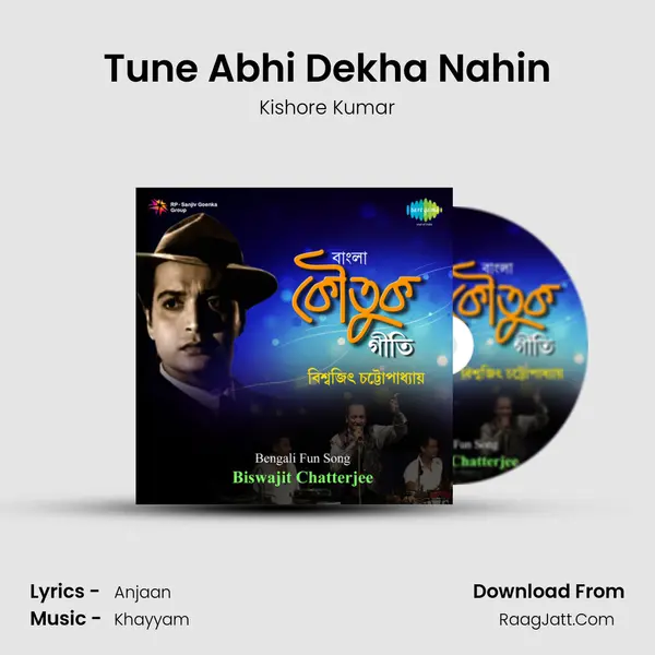 Tune Abhi Dekha Nahin MP3 Song by Kishore Kumar Cover