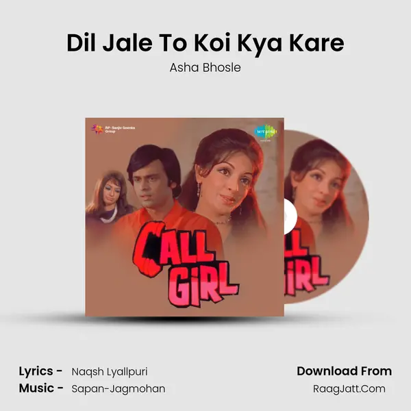 Dil Jale To Koi Kya Kare MP3 Song by Asha Bhosle Cover
