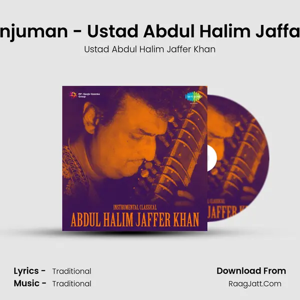 Sitar Anjuman - Ustad Abdul Halim Jaffar Khan MP3 Song by Ustad Abdul Halim Jaffer Khan Cover
