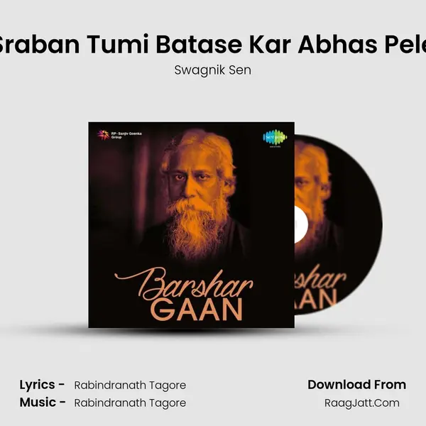 Sraban Tumi Batase Kar Abhas Pele MP3 Song by Swagnik Sen Cover