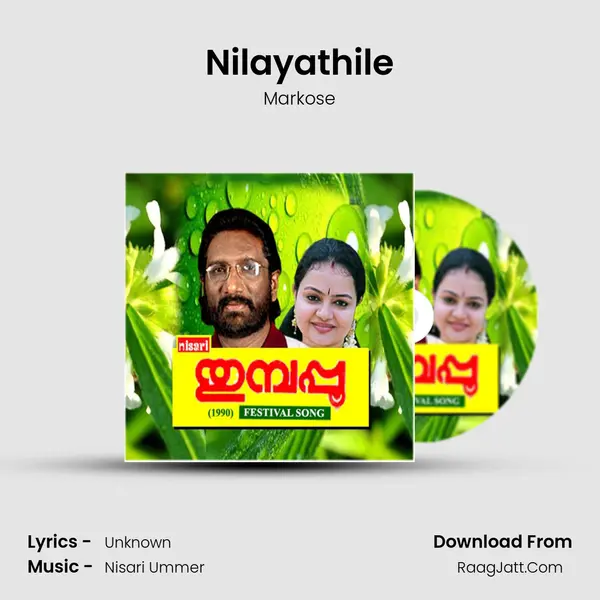 Nilayathile MP3 Song by Markose Cover