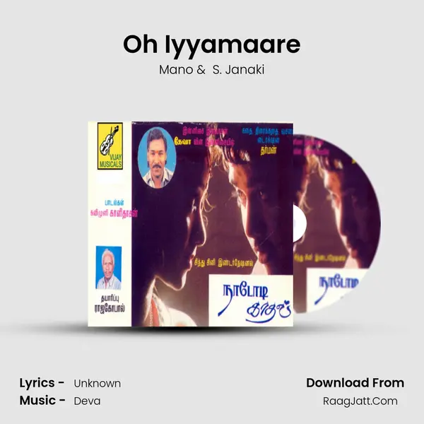 Oh Iyyamaare MP3 Song by Mano Cover