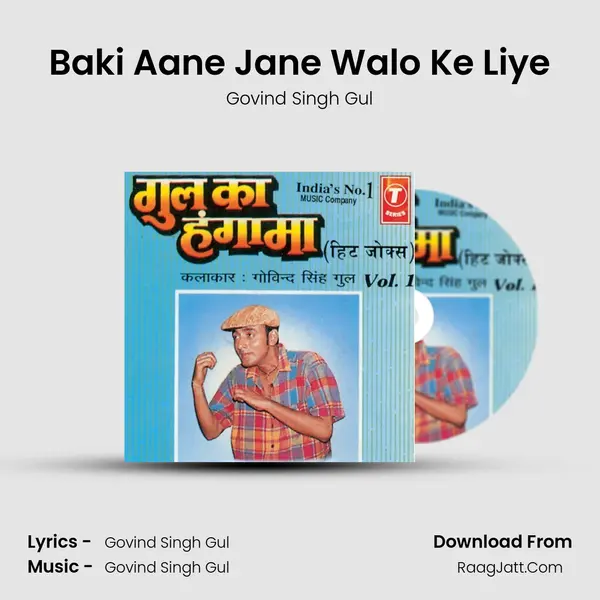 Baki Aane Jane Walo Ke Liye MP3 Song by Govind Singh Gul Cover