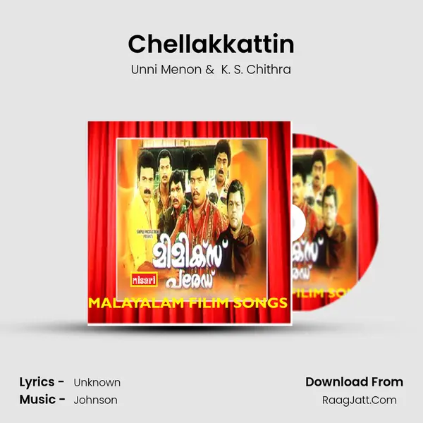 Chellakkattin MP3 Song by Unni Menon Cover