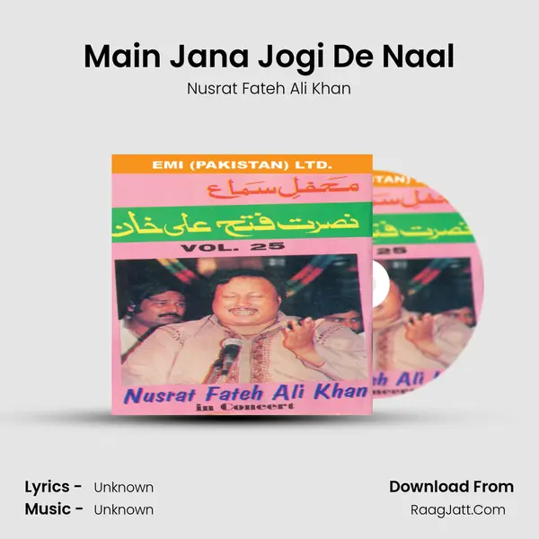 Main Jana Jogi De Naal MP3 Song by Nusrat Fateh Ali Khan Cover