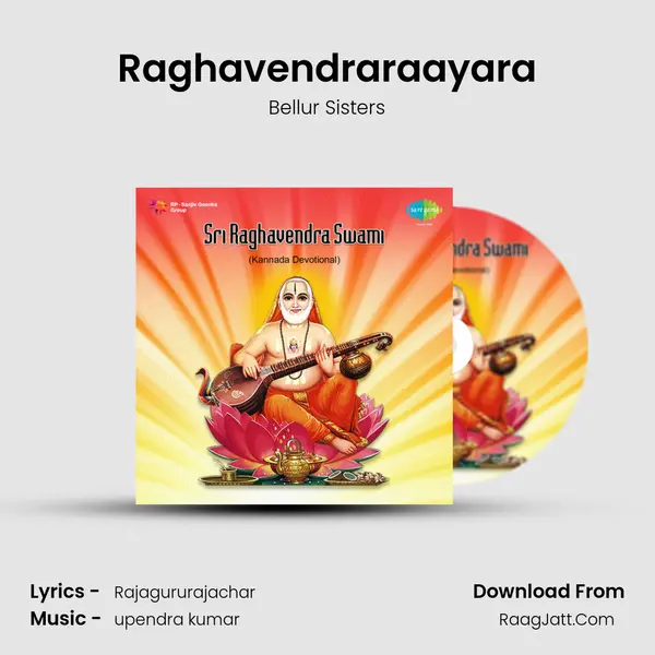 Raghavendraraayara MP3 Song by Bellur Sisters Cover