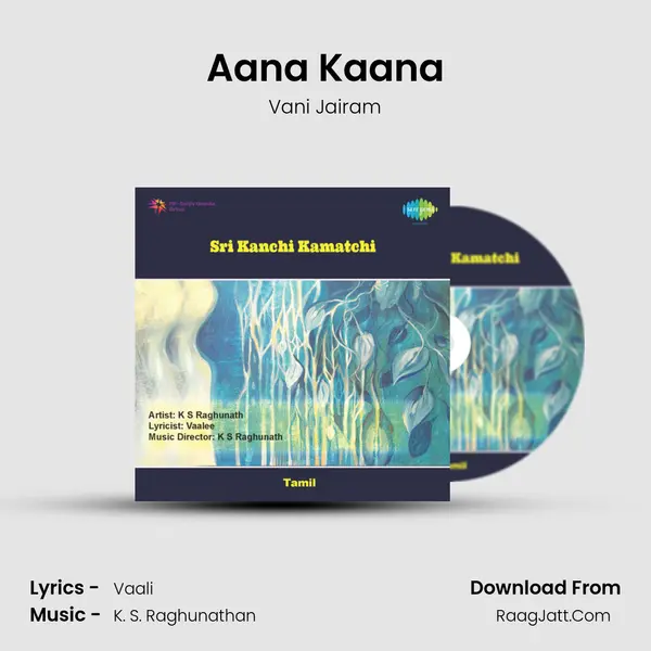 Aana Kaana MP3 Song by Vani Jairam Cover
