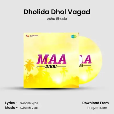 Dholida Dhol Vagad MP3 Song by Asha Bhosle Cover