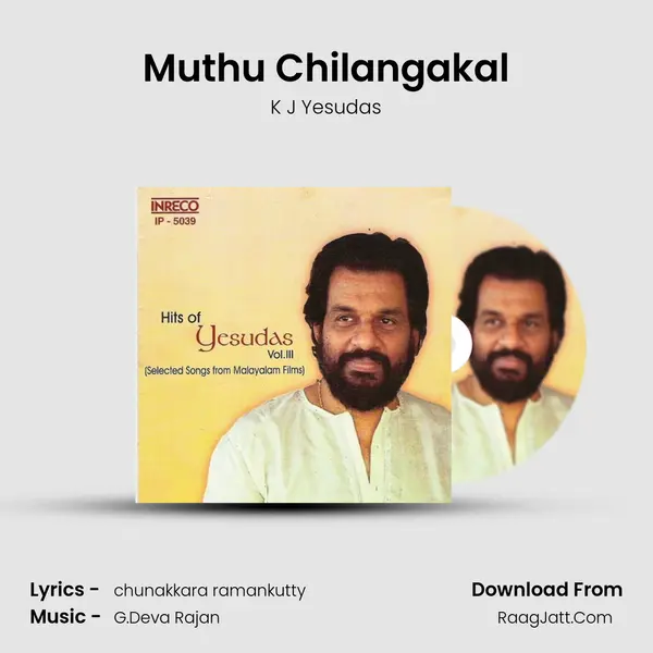 Muthu Chilangakal MP3 Song by K J Yesudas Cover