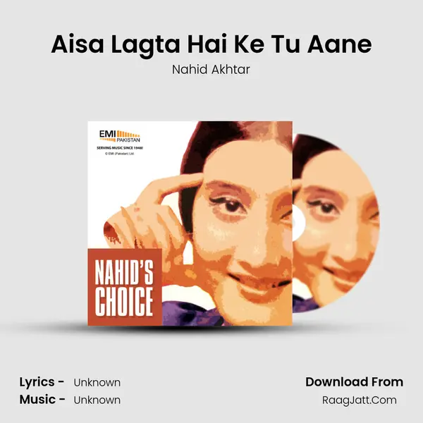 Aisa Lagta Hai Ke Tu Aane MP3 Song by Nahid Akhtar Cover