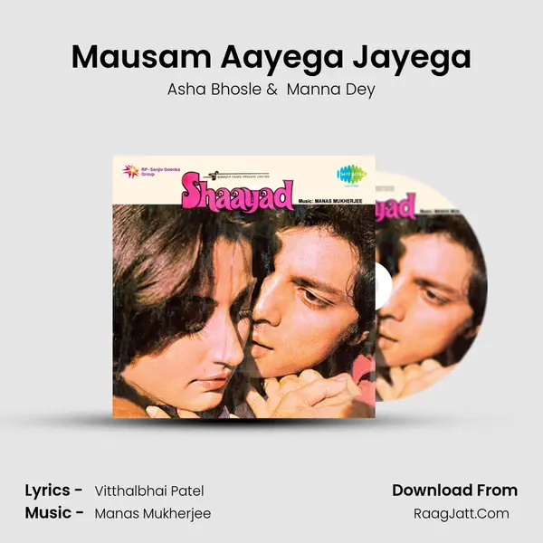 Mausam Aayega Jayega MP3 Song by Asha Bhosle Cover