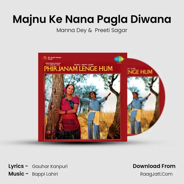 Majnu Ke Nana Pagla Diwana MP3 Song by Manna Dey Cover