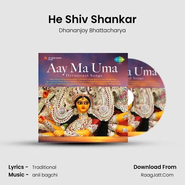 He Shiv Shankar MP3 Song by Dhananjoy Bhattacharya Cover