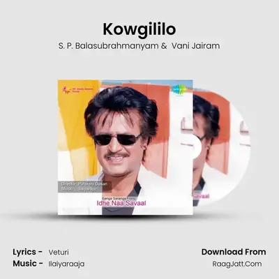 Kowgililo MP3 Song by S. P. Balasubrahmanyam Cover
