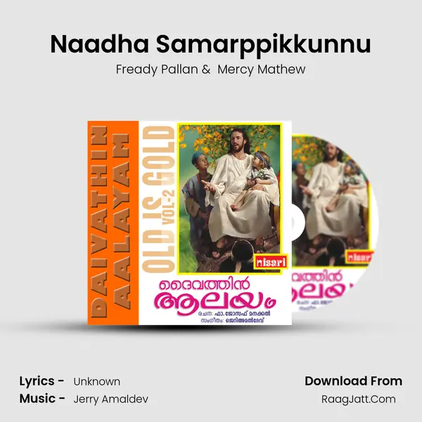 Naadha Samarppikkunnu MP3 Song by Fready Pallan Cover