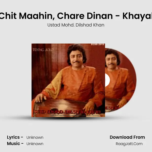 Chit Maahin, Chare Dinan - Khayal mp3 song