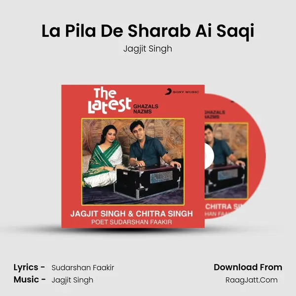 La Pila De Sharab Ai Saqi MP3 Song by Jagjit Singh Cover