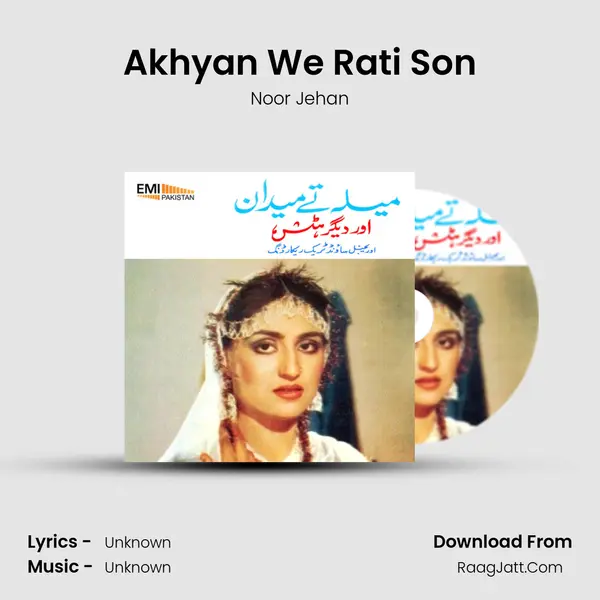 Akhyan We Rati Son MP3 Song by Noor Jehan Cover
