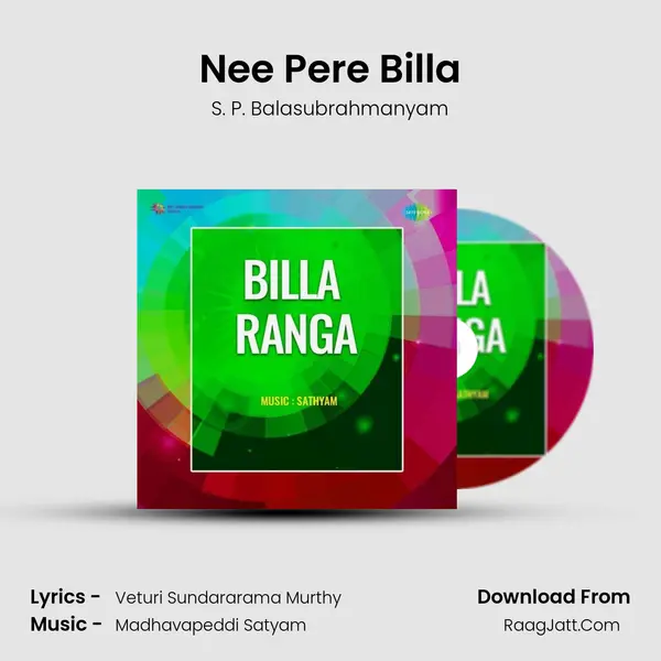 Nee Pere Billa MP3 Song by S. P. Balasubrahmanyam Cover