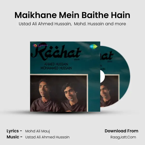 Maikhane Mein Baithe Hain MP3 Song by Ustad Ali Ahmed Hussain Cover