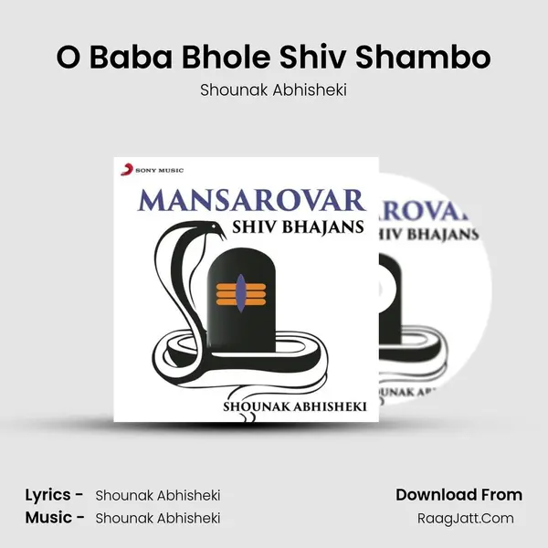 O Baba Bhole Shiv Shambo MP3 Song by Shounak Abhisheki Cover