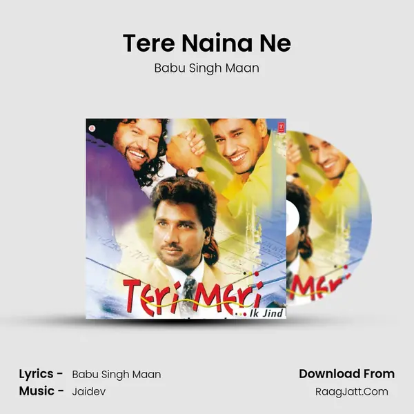 Tere Naina Ne MP3 Song by Babu Singh Maan Cover