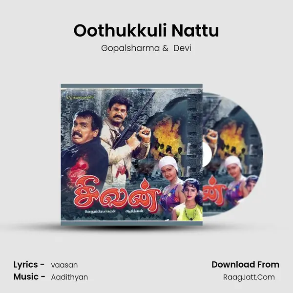 Oothukkuli Nattu MP3 Song by Gopalsharma Cover