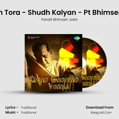 Batiyan Tora - Shudh Kalyan - Pt Bhimsen Joshi MP3 Song by Pandit Bhimsen Joshi Cover