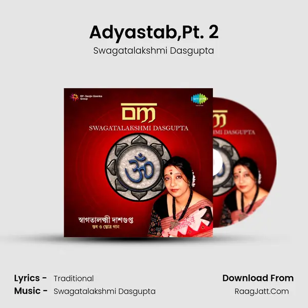 Adyastab,Pt. 2 MP3 Song by Swagatalakshmi Dasgupta Cover