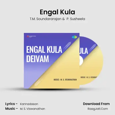 Engal Kula Deivam - T.M. Soundararajan