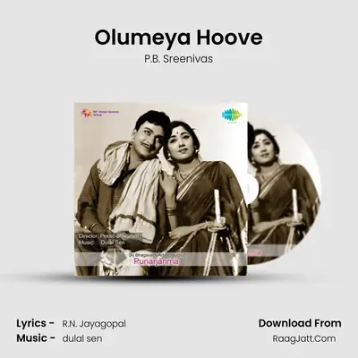 Olumeya Hoove MP3 Song by P.B. Sreenivas Cover