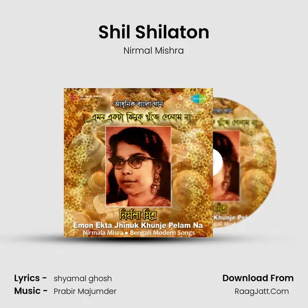 Shil Shilaton MP3 Song by Nirmal Mishra Cover