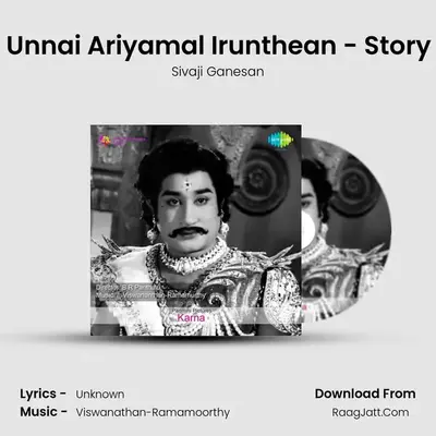 Ethnai Kaalam Unnai Ariyamal Irunthean - Story And Dialogues MP3 Song by Sivaji Ganesan Cover