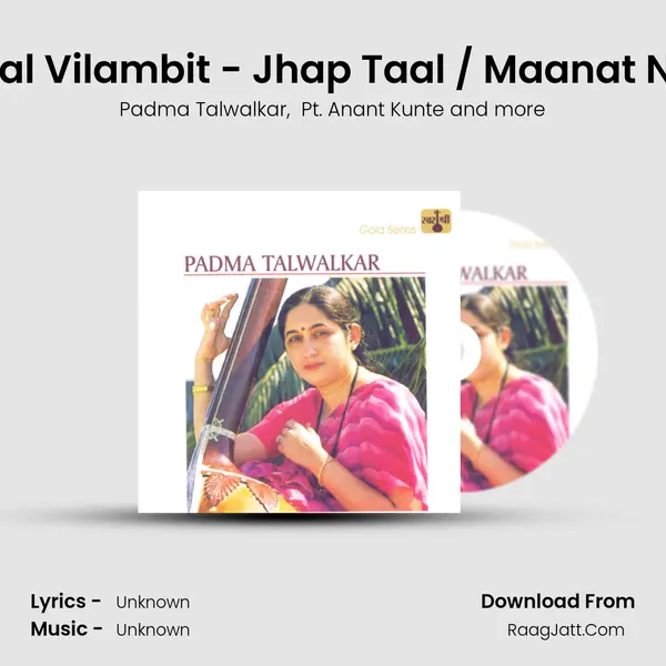 Dev Dev Sat Sang - Khayal Vilambit - Jhap Taal / Maanat Nahin - Raag Sawani - Kh mp3 song