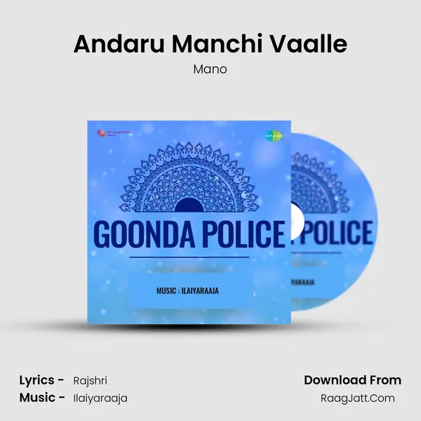 Andaru Manchi Vaalle MP3 Song by Mano Cover