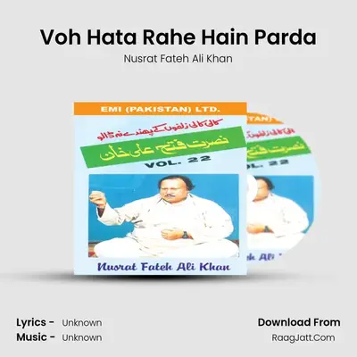 Voh Hata Rahe Hain Parda MP3 Song by Nusrat Fateh Ali Khan Cover