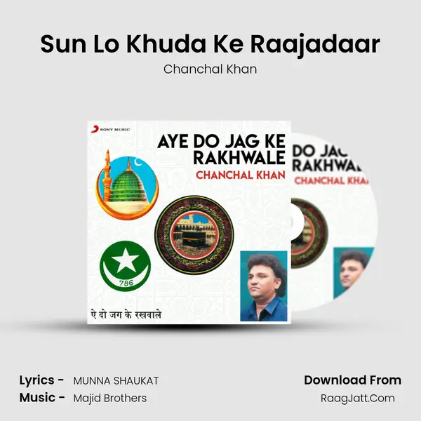 Sun Lo Khuda Ke Raajadaar mp3 song
