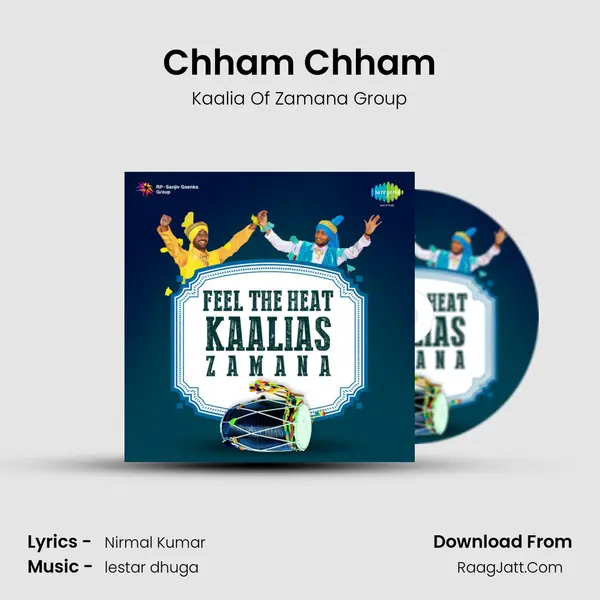 Chham Chham MP3 Song by Kaalia Of Zamana Group Cover
